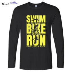 Swim Like The Boat Sunk / Bike Like You Stole It / Run For Your Life Men's Long Sleeve T-Shirt -Cycling Gear product image 1253419213