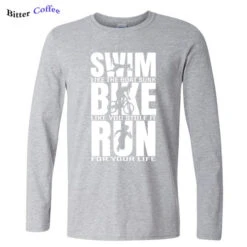 Swim Like The Boat Sunk / Bike Like You Stole It / Run For Your Life Men's Long Sleeve T-Shirt -Cycling Gear product image 1253419220