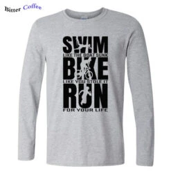 Swim Like The Boat Sunk / Bike Like You Stole It / Run For Your Life Men's Long Sleeve T-Shirt -Cycling Gear product image 1253419221