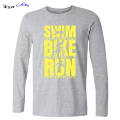 Swim Like The Boat Sunk / Bike Like You Stole It / Run For Your Life Men's Long Sleeve T-Shirt -Cycling Gear product image 1253419223